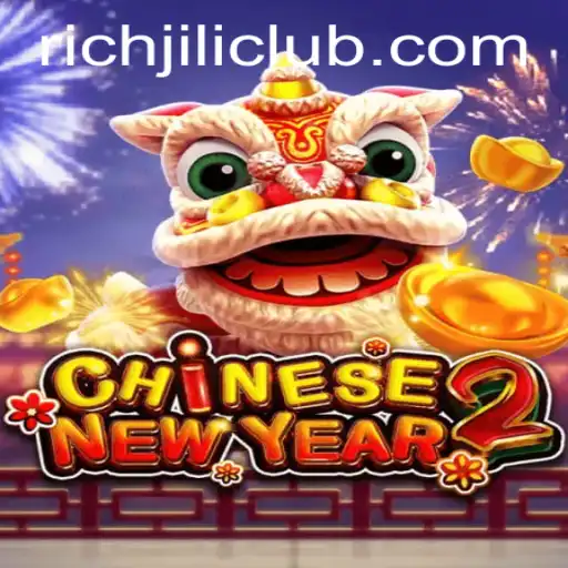 Exploring the Exciting World of CHINESENEWYEAR2: A Casino Adventure at RICHJILI.COM