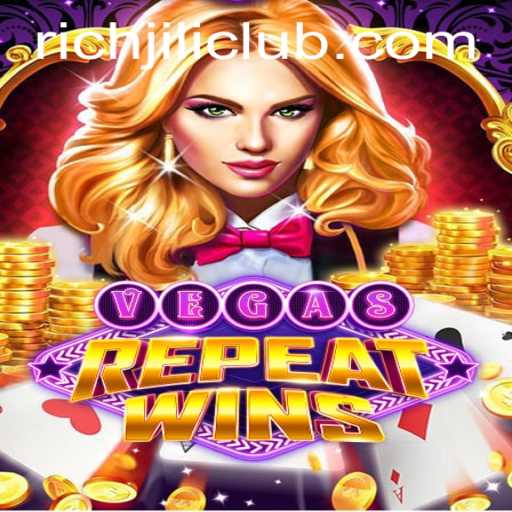 Experience the Thrill of VegasRepeatWins with RICHJILI.COM